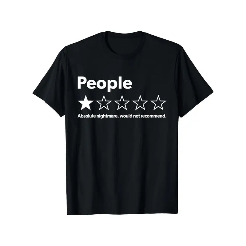 "People: 1-Star Review" Introvert Humor Graphic Tee