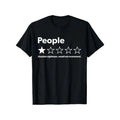 "People: 1-Star Review" Introvert Humor Graphic Tee