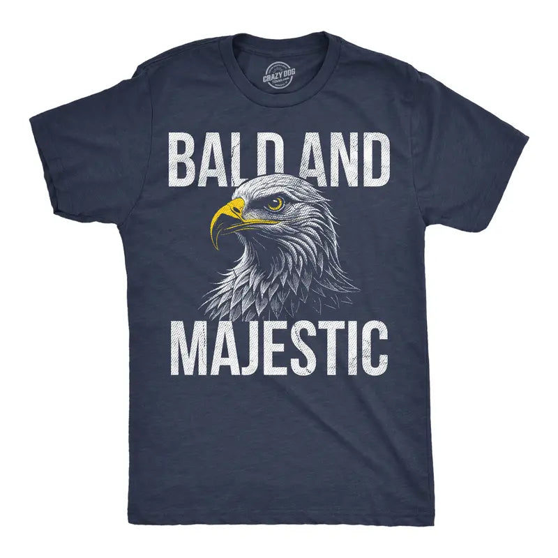 Bald and Majestic Eagle Tee - Funny Patriotic Gifts for Him