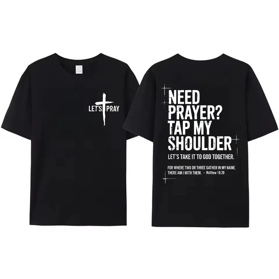Be The Light: "Need Prayer?" Matthew 18:20 Double-Sided Faith Graphic Top