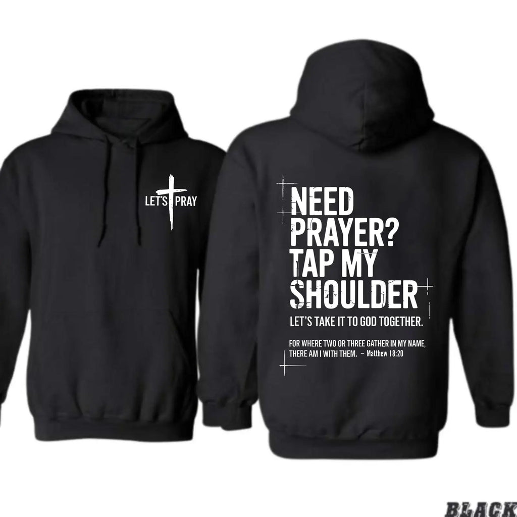 Be The Light: "Need Prayer?" Matthew 18:20 Double-Sided Faith Graphic Top