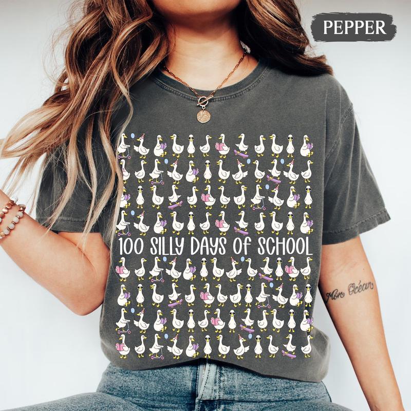 Silly Goose 100 Day Of School Shirt, 100 Silly Days of School, Funny 100th Day Teacher Shirt