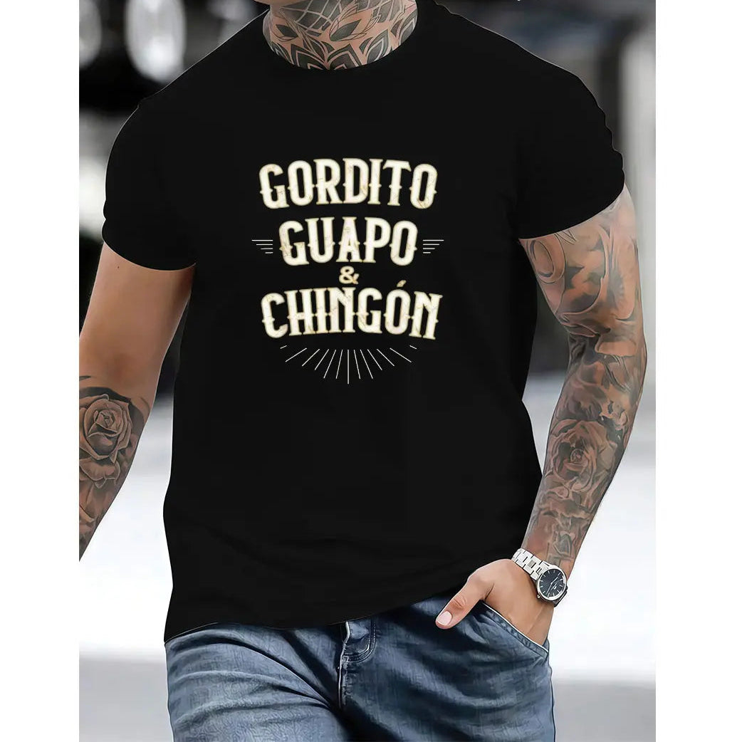 "Gordito Guapo & Chingón" - The Ultimate Mexican Humor Graphic Tee