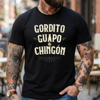 🔥[LIMITED TIME FREE SHIPPING] Gordito Guapo & Chingón: The Definition of Mexican Confidence