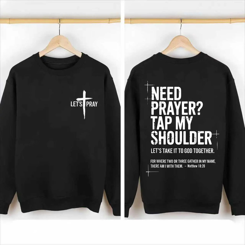 Be The Light: "Need Prayer?" Matthew 18:20 Double-Sided Faith Graphic Top