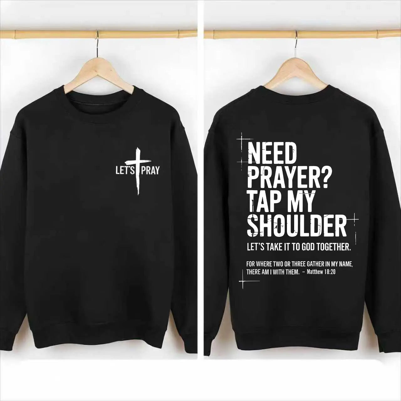 Be The Light: "Need Prayer?" Matthew 18:20 Double-Sided Faith Graphic Top